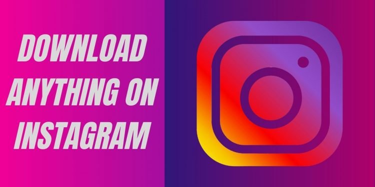 Can You Download Instagram Videos?