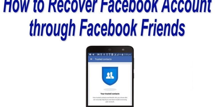 How Can I Recover My Friends Facebook Account?