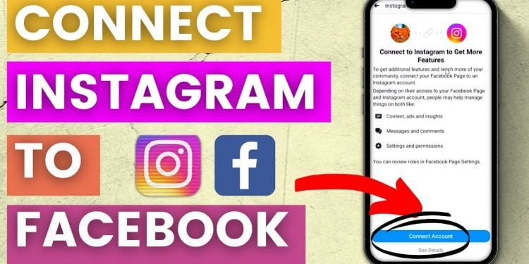 How Do I Connect Instagram to Facebook 2022?