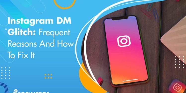 How Do I Fix My Instagram DM Glitch?