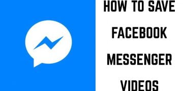 How Do I Save a Video From Facebook Messenger?