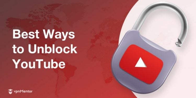 How Do I Unblock YouTube Without Paying For a VPN?