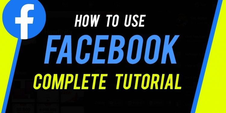 How Do I Use Facebook For the First Time?