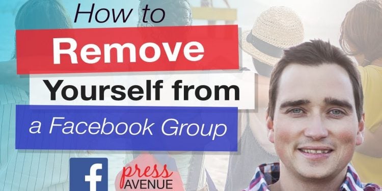 How Do You Remove Yourself From a Group on Facebook?
