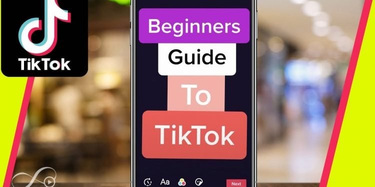 How Do You Use TikTok For Beginners?
