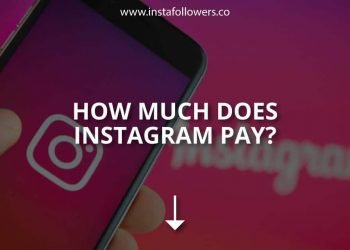 How Does Instagram Pay You?