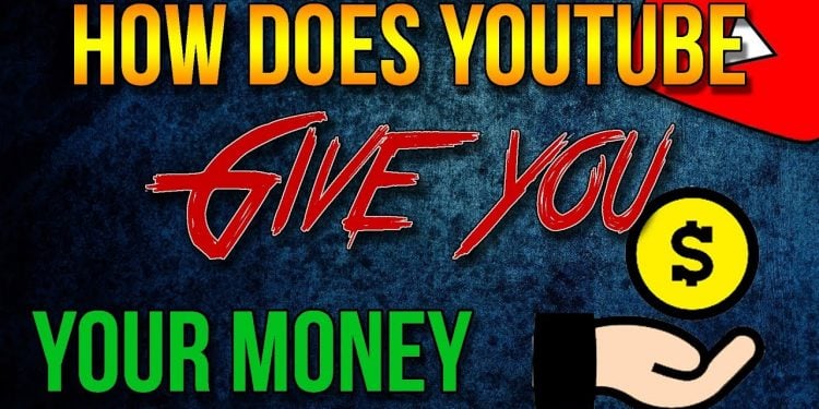 How Does YouTube Send You Money?