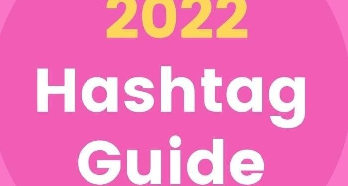 How Many Hashtags Should You Use on Instagram 2022?