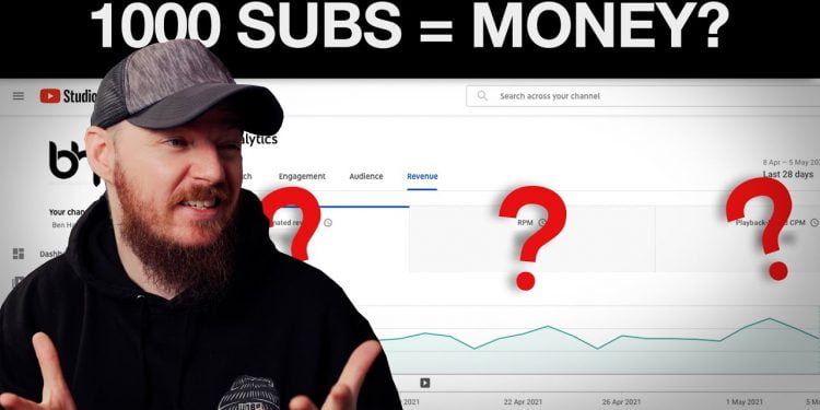 How Much Money Do You Get For 1000 Subscribers on YouTube?