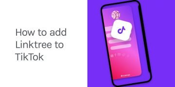 How to Add Linktree to Your TikTok Bio