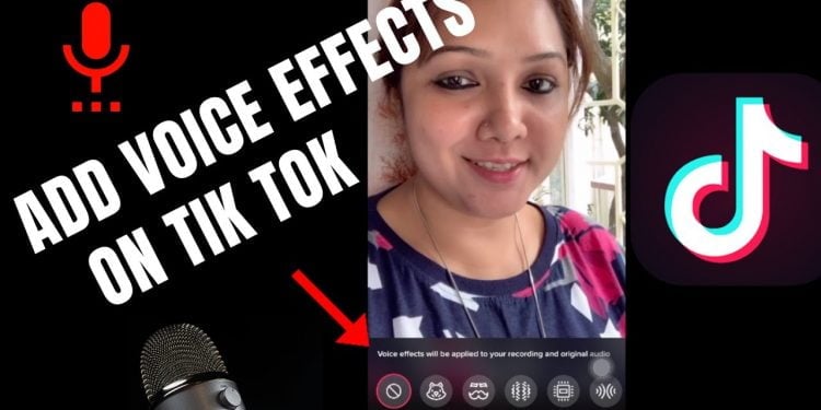 How to Add Voice Effect on TikTok