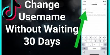 How to Change Your TikTok Username Before 30 Days