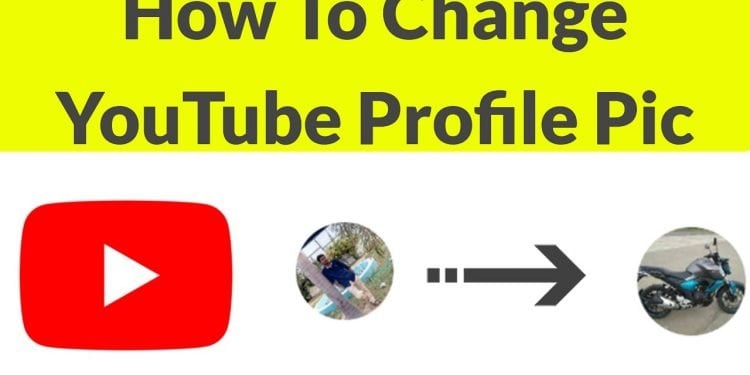How to Change Your YouTube Profile Picture