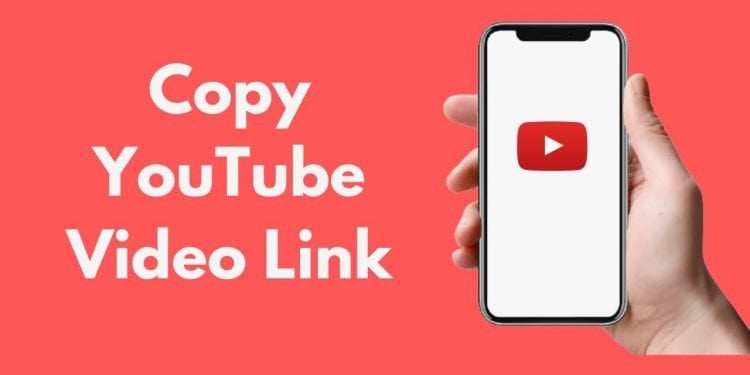 How to Copy a YouTube Link