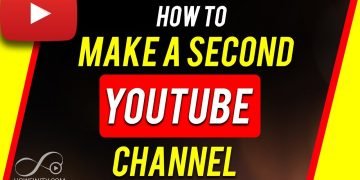 How to Create a Second YouTube Channel