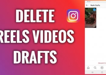 How to Delete Draft Reels on Instagram