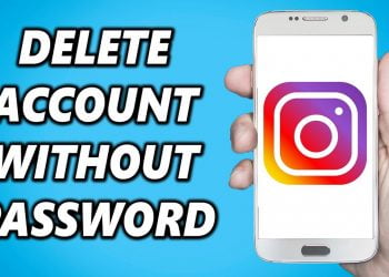 How to Delete Instagram Account Without Password
