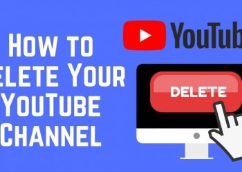 How to Delete My YouTube Channel
