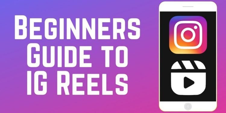 How to Do Reel on Instagram