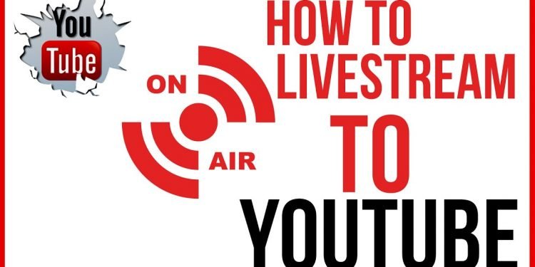 How to Do YouTube Live