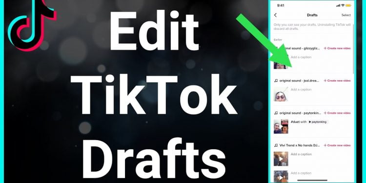 How to Edit a TikTok Draft
