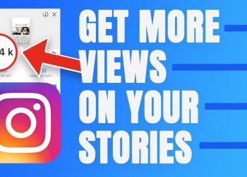 How to Get More Views on Instagram
