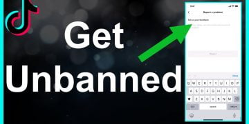 How to Get Your TikTok Account Unbanned