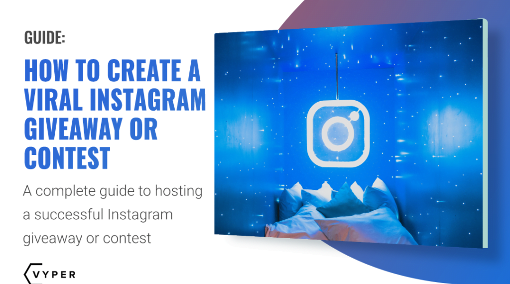 How to Go Viral on Instagram With Contests