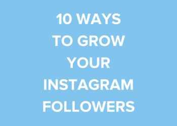 How to Grow Your Followers on Instagram