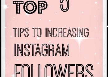 How to Increase Instagram Followers – 5 Tips to Get Featured on Instagram