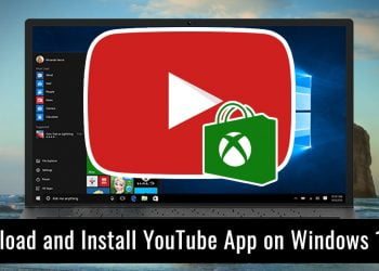 How to Install YouTube on Your Computer
