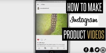 How to Make Instagram Videos For Business