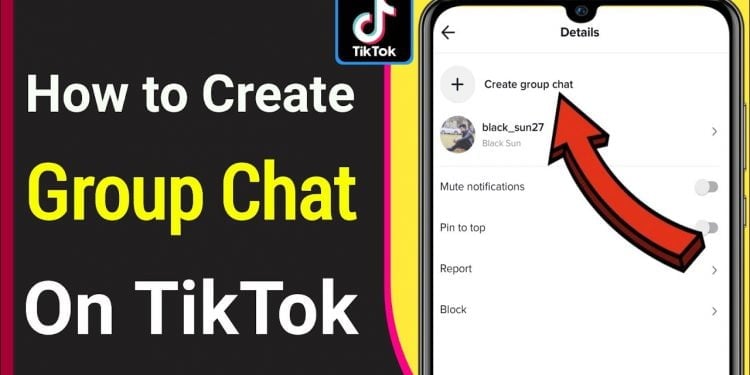 How to Make a Groupchat on TikTok