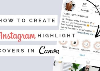 How to Make a Highlight on Instagram With Canva