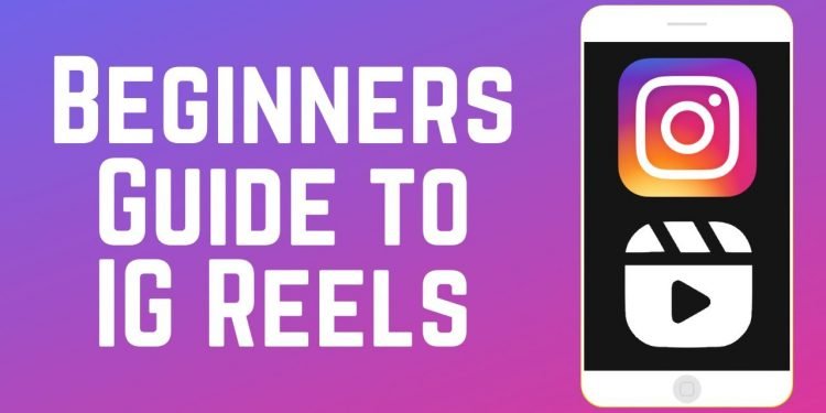 How to Make an Instagram Reel