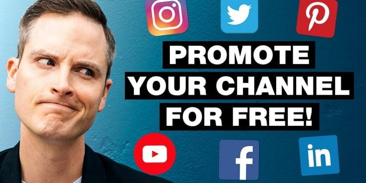 How to Promote Your YouTube Channel For Free