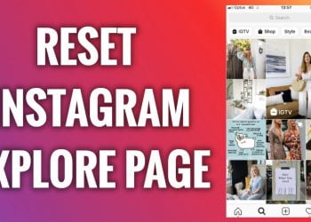 How to Reset Instagram Explore Page