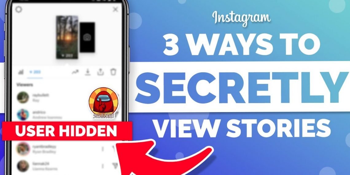 How to See Someone’s Instagram Stories Without Them Knowing