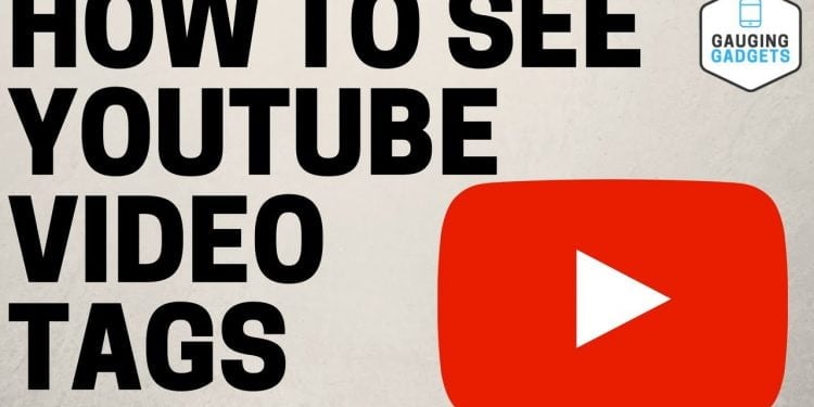 How to See YouTube Tags