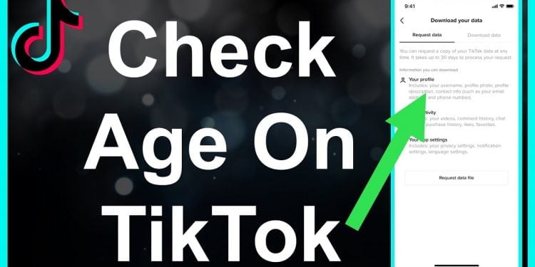 How to See Your Age on TikTok 2022
