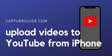 How to Upload Videos to YouTube From Your iPhone