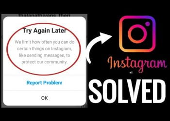 Instagram We Limit How Often – How to Report a Problem