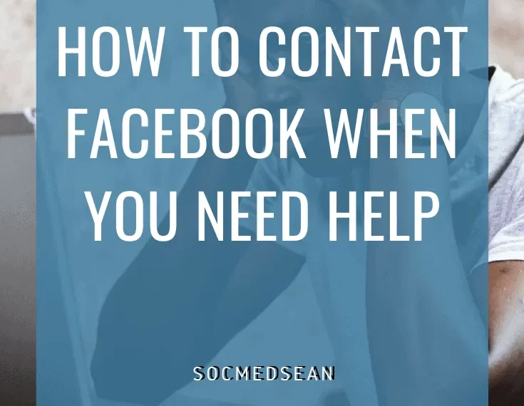 Is There Any Way to Contact Facebook? Learn How to Contact Facebook Via Social Networks