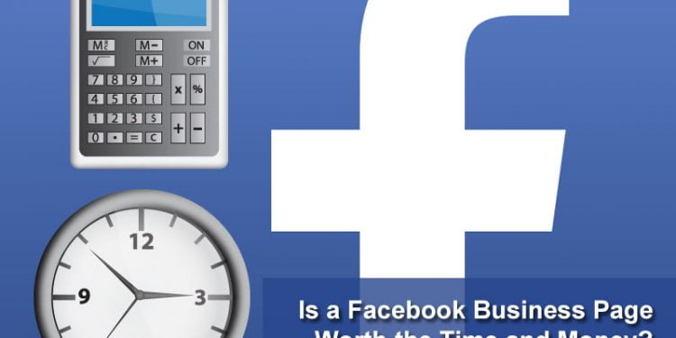 Is a Facebook Business Page Worth the Investment?