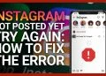 Troubleshooting Instagram Posting Issues