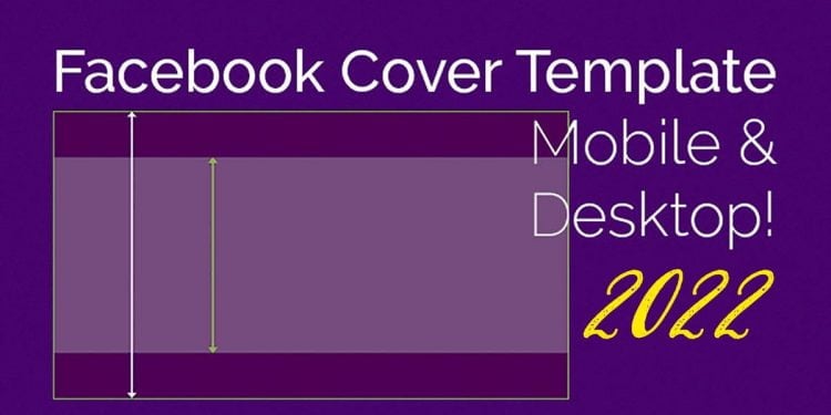 What Size is a Facebook Cover Photo 2022?