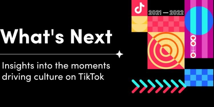 What is the 2022 on TikTok?