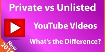 What is the Difference Between Private and Unlisted on YouTube?