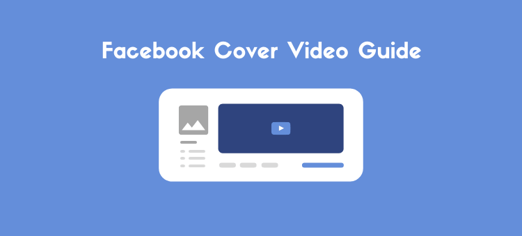 What is the Size of Facebook Cover Video?