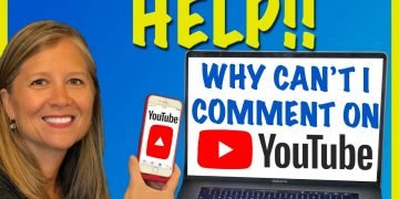 Why Can’t I See Comments on YouTube?